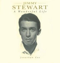 cover of the book Jimmy Stewart: A Wonderful Life