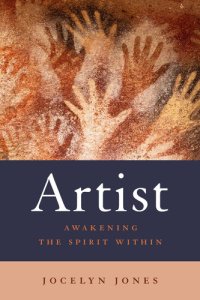 cover of the book ARTIST: Awakening the Spirit Within