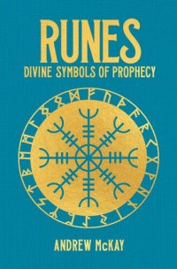 cover of the book Runes: Divine Symbols of Prophecy