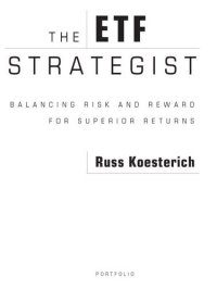 cover of the book The ETF Strategist: Balancing Risk and Reward for Superior Returns