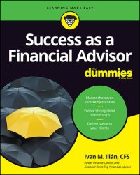 cover of the book Success as a Financial Advisor For Dummies