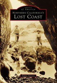 cover of the book Northern California's Lost Coast