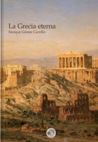 cover of the book La Grecia eterna