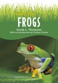 cover of the book Save The...Frogs