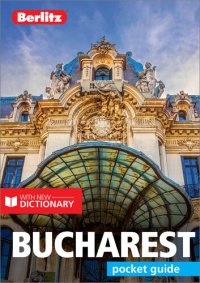 cover of the book Berlitz Pocket Guide Bucharest (Travel Guide eBook)