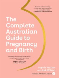 cover of the book The Complete Australian Guide to Pregnancy and Birth