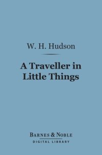 cover of the book A Traveller in Little Things