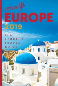 cover of the book Let's Go Europe 2019: The Student Travel Guide