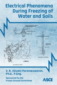 cover of the book Electrical Phenomena During Freezing of Water and Soils