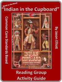 cover of the book The Indian in the Cupboard Reading Group Guide