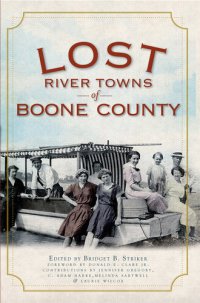 cover of the book Lost River Towns of Boone County