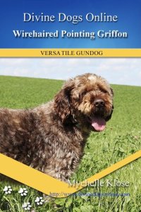 cover of the book Wirehaired Pointing Griffon