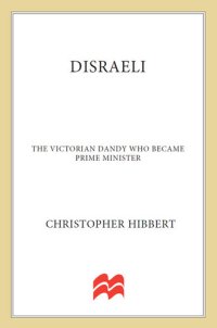 cover of the book Disraeli--The Victorian Dandy Who Became Prime Minister