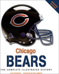 cover of the book Chicago Bears: The Complete Illustrated History