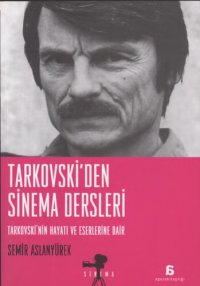 cover of the book Tarkovski'den Sinema Dersleri