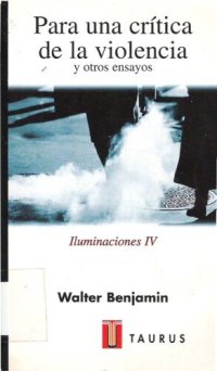 cover of the book Ilustraciones IV (Para una crítica de la violencia y otros ensayos)