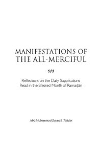 cover of the book Supplications from the Maktab Ahl al Bayt for the Month of Ramadhan - Manifestations-of-the-All-Merciful