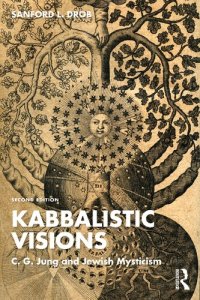 cover of the book Kabbalistic Visions: C. G. Jung and Jewish Mysticism