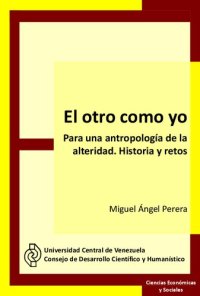 cover of the book El otro como yo: para una antropología de la alteridad: historia y retos