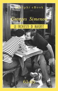 cover of the book Le inchieste di Maigret 61-65