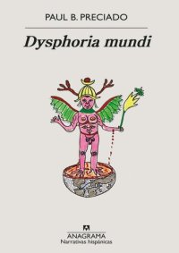 cover of the book Dysphoria mundi