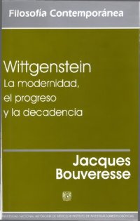 cover of the book Wittgenstein. La modernidad el progreso y la decadencia