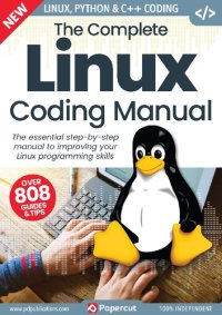 cover of the book The Complete Linux Coding Manual - 17th Edition, 2023