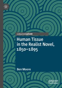 cover of the book Human Tissue in the Realist Novel, 1850-1895