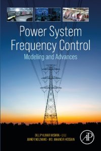 cover of the book Power System Frequency Control: Modeling and Advances