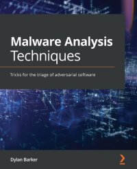 cover of the book Malware Analysis Techniques