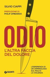 cover of the book Odio. L'altra faccia del dolore