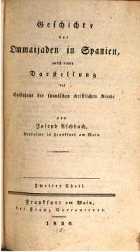 cover of the book Geschichte der Ommaijaden in Spanien, nebst einer Darstellung des Entstehens der spanischen christlichen Reiche