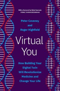 cover of the book Virtual You: How Building Your Digital Twin Will Revolutionize Medicine and Change Your Life