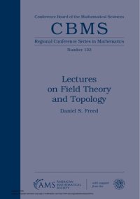 cover of the book Lectures on Field Theory and Topology