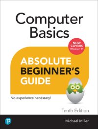 cover of the book Absolute Beginner's Guide Computer Basics, Windows 11 Edition, 10th Edition