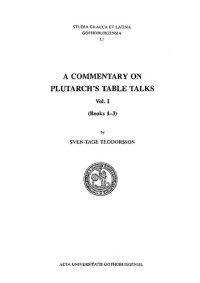 cover of the book A Commentary on Plutarch's Table Talks (3 vols in one)