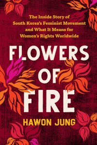 cover of the book Flowers of Fire