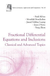 cover of the book Fractional Differential Equations and Inclusions: Classical and Advanced Topics