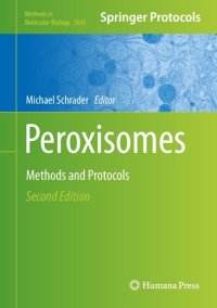 cover of the book Peroxisomes: Methods and Protocols