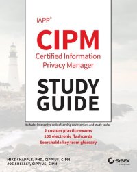 cover of the book IAPP CIPM Certified Information Privacy Manager. Study Guide