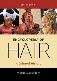 cover of the book Encyclopedia of Hair: A Cultural History