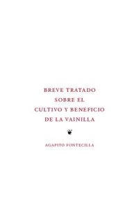 cover of the book Breve tratado sobre el cultivo y beneficio de la vainilla