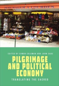 cover of the book Pilgrimage and Political Economy: Translating the Sacred