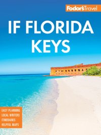 cover of the book Fodor's InFocus Florida Keys: with Key West, Marathon & Key Largo (Full-color Travel Guide)