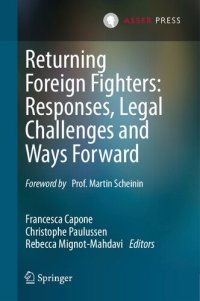 cover of the book Returning Foreign Fighters: Responses, Legal Challenges and Ways Forward