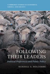 cover of the book Following Their Leaders: Political Preferences and Public Policy