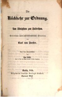 cover of the book Die Rückkehr zur Ordnung. Vom Königtum zum Kaisertum : Politische und philosophische Studien