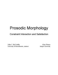 cover of the book Prosodic Morphology: Constraint Interaction and Satisfaction