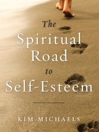 cover of the book The Spiritual Road to Self-Esteem