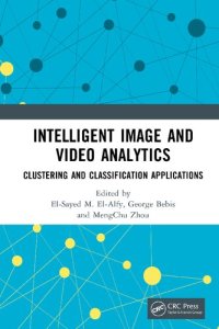 cover of the book telligent Image and Video Analytics: Clustering and Classification Applications